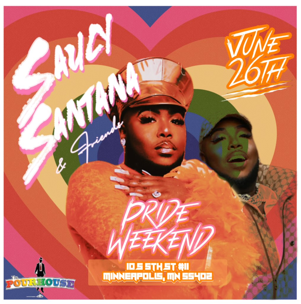 SAUCY SANTANA & FRIENDS LIVE IN CONCERT Twin Cities Pride